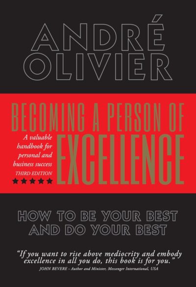 Becoming A Person of Excellence