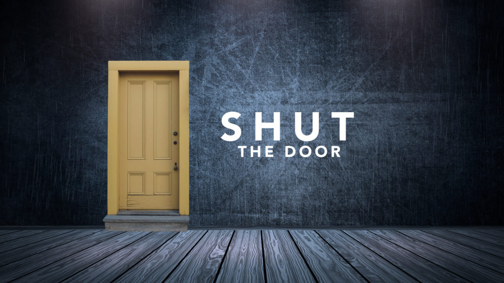 shut-the-door-rivers-store
