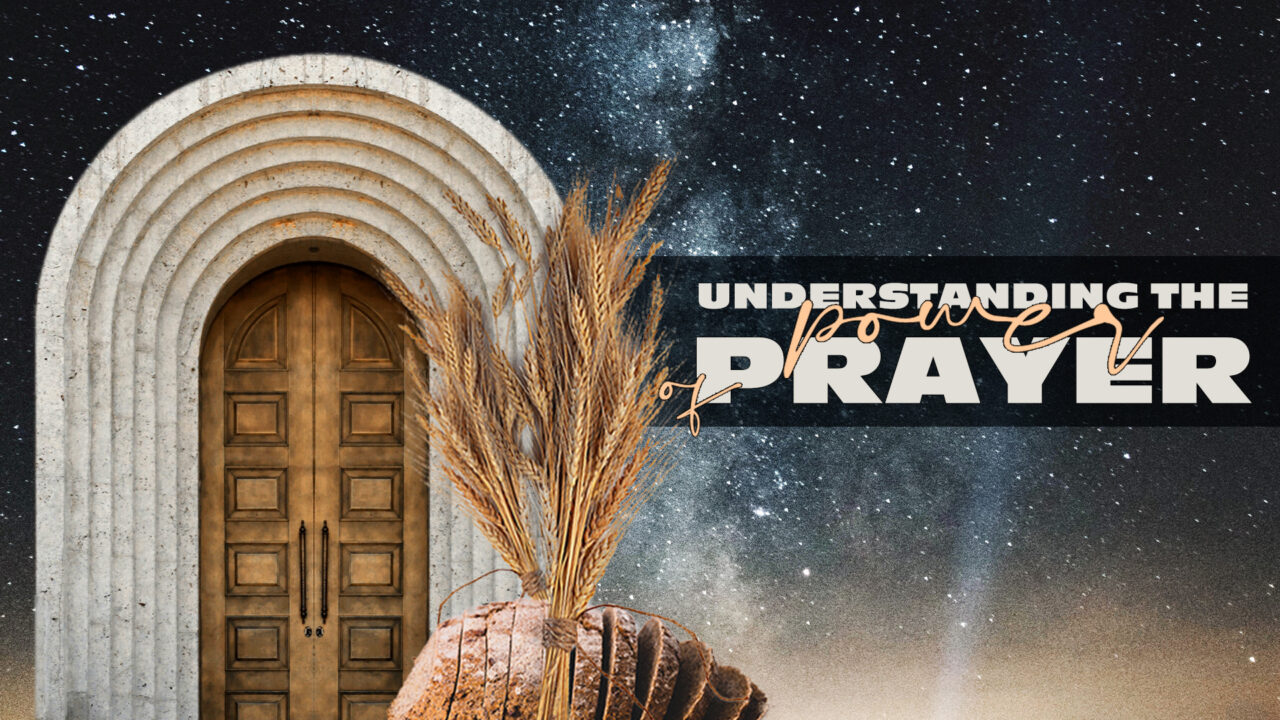 Understanding the Power of Prayer - Rivers Store