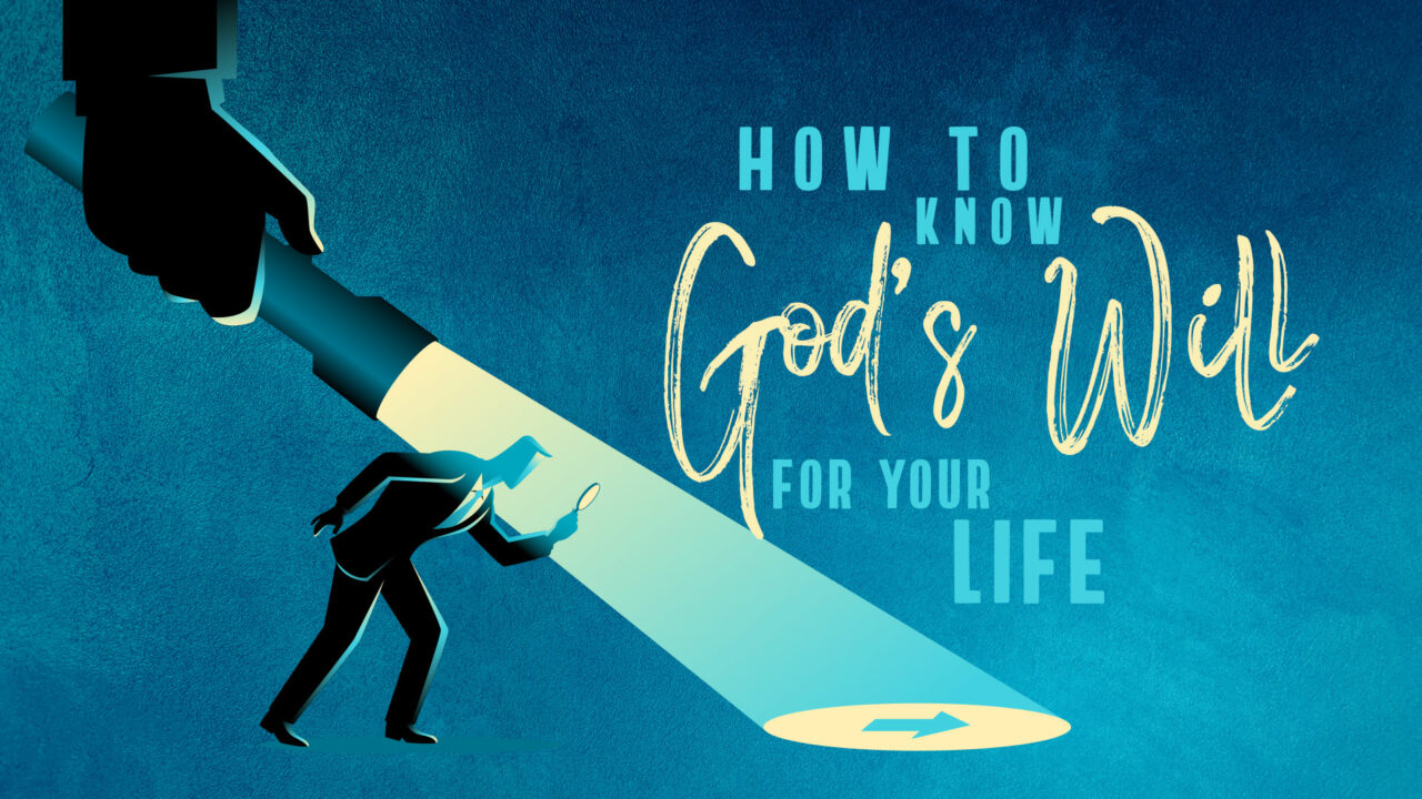 how-to-know-god-s-will-for-your-life-rivers-store